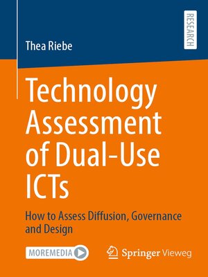 cover image of Technology Assessment of Dual-Use ICTs